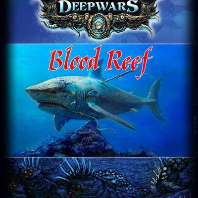 DeepWars: Blood Reef