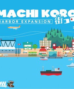 Machi Koro: Harbor