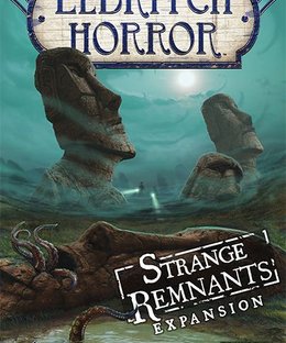Eldritch Horror: Strange Remnants