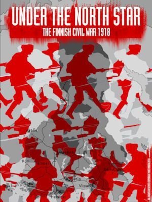 Under the North Star: The Finnish Civil War 1918
