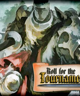 Roll for the Tournament