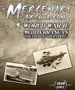 Mercenary Air Squadron World War II: Mediterranean Theater of Operations