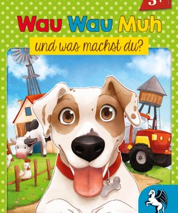 Wau Wau Muh und was machst du?