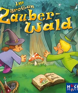 Im großen Zauberwald