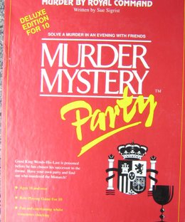 Murder Mystery Party: Murder by Royal Command