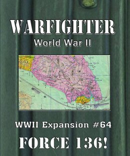 Warfighter: WWII Expansion #64 – Force 136