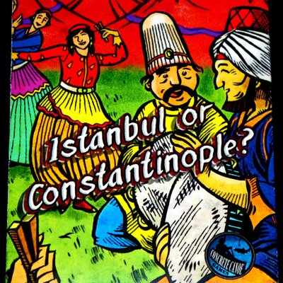 Istanbul or Constantinople?