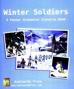 Winter Soldiers: A Panzer Grenadier Scenario Book