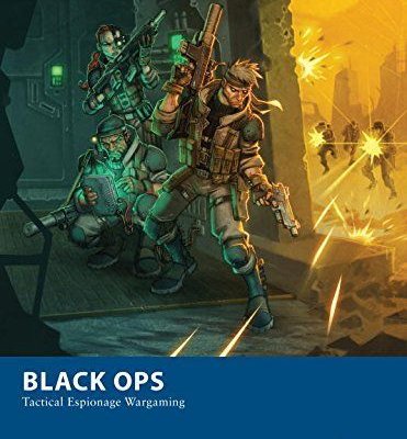 Black Ops: Tactical Espionage Wargaming