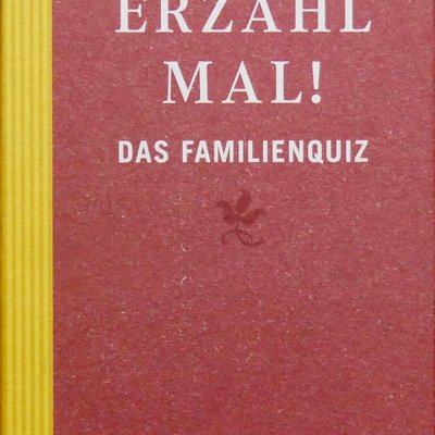 Erzähl mal!