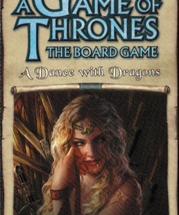 A Game of Thrones: The Board Game (Second Edition) – A Dance with Dragons