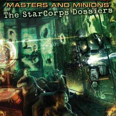 BattleTech: Masters and Minions – The StarCorps Dossiers