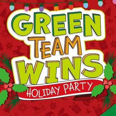 Green Team Wins: Holiday Party