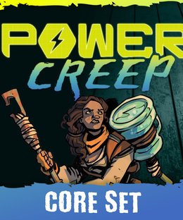 Power Creep: Core Set