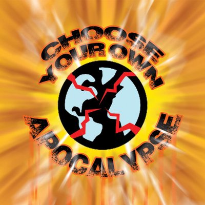 Choose Your Own Apocalypse