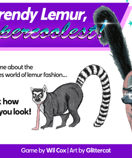 Trendy Lemur, Supercoolest!