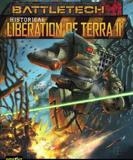 BattleTech: Historical – Liberation of Terra vol 2