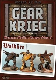 Battlefield Evolution: World at War – Gear Krieg: German Walker Compendium II – Walkuere
