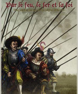 Par le feu, le fer et la Foi