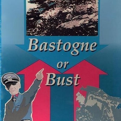 Bastogne or Bust (Second Edition)
