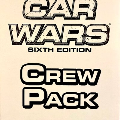 Car Wars (Sixth Edition): Crew Pack