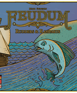 Feudum: Rudders & Ramparts