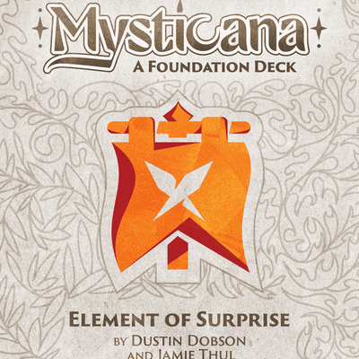 Mysticana: Element of Surprise