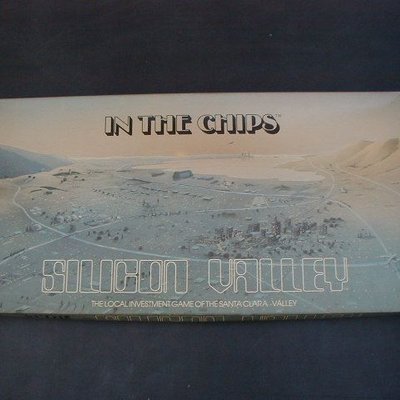 In the Chips: Silicon Valley