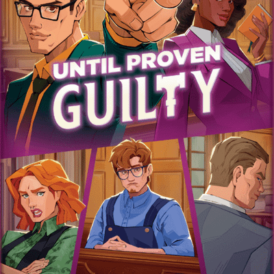 Until Proven Guilty: Thirst for Justice