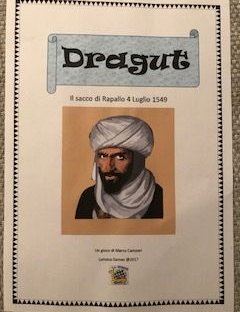 DRAGUT: The sack of Rapallo July 4th 1549