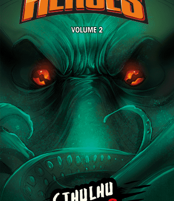 Monsters vs. Heroes: Volume 2 – Cthulhu Mythos