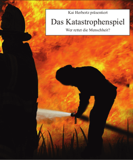 Das Katastrophenspiel