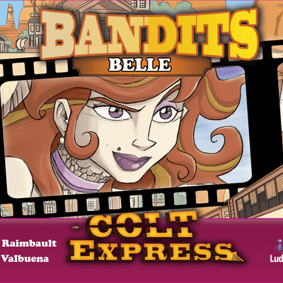 Colt Express: Bandits – Belle