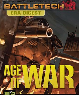BattleTech: Era Digest – Age of War