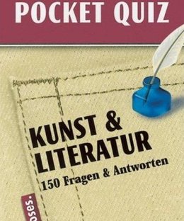 Pocket Quiz: Kunst & Literatur