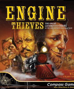Engine Thieves: The Andrews Railroad Raid of 1862