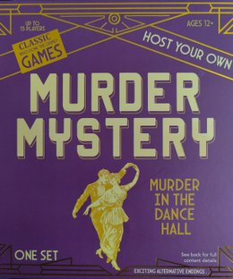 Host Your Own Murder Mystery: Murder in the Dance Hall