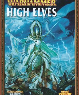 Warhammer (Seventh Edition): High Elves