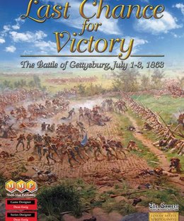 Last Chance for Victory: The Battle of Gettysburg