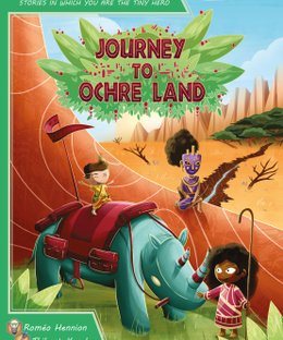My First Adventure: Journey to Ochre Land