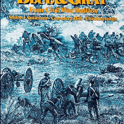 Blue & Gray: Four American Civil War Battles