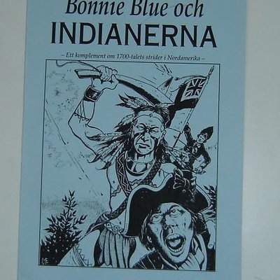Bonnie Blue och Indianerna