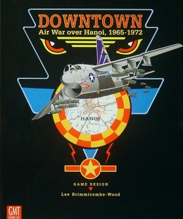Downtown: Air War Over Hanoi, 1965-1972