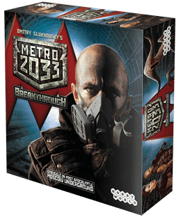 Metro 2033: Breakthrough