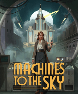 Machines To The Sky