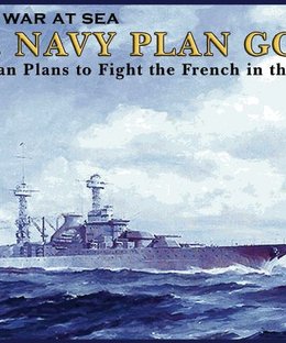 Great War at Sea: U.S. Navy Plan Gold