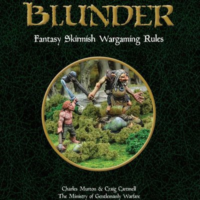 Thud & Blunder: Fantasy Skirmish Wargaming Rules