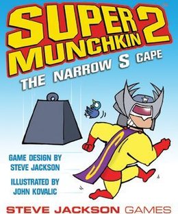 Super Munchkin 2: The Narrow S Cape