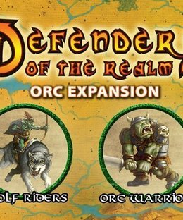 Defenders of the Realm: Minions Expansion – Orcs