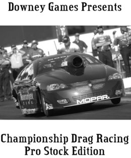 Championship Drag Racing: Pro Stock Series